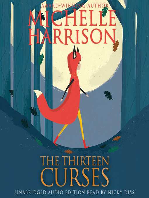 Title details for The Thirteen Curses by Michelle Harrison - Available